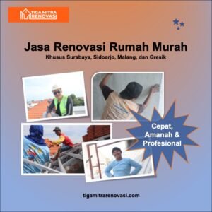 Read more about the article Jasa Renovasi Rumah Murah Surabaya
