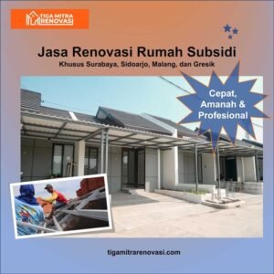 Read more about the article Jasa Renovasi Rumah Subsidi Surabaya dan Sekitarnya