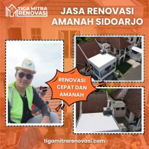 Read more about the article Jasa Renovasi Amanah Sidoarjo: Solusi Renovasi Rumah Profesional, Tepat Waktu, dan Terpercaya